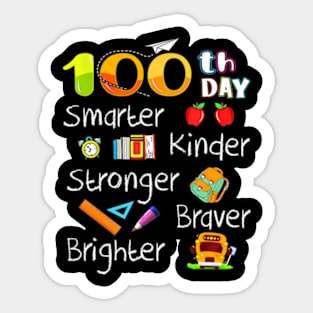 Happy 100Th Day Of School 100 Days Smarter Sticker